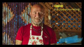 Coşkun Operasyon Müziği (Full) -HD Resimi