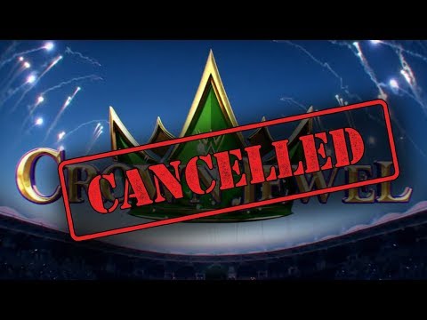 Real Reason Why WWE WILL NOT CANCEL Crown Jewel 2018 In Saudi Arabia