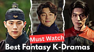 14 Best Fantasy K-Dramas 2025 | Supernatural Korean Dramas You Need to Watch