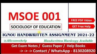 MSOE 001 Solved Assignment 2021-22 | MSOE 001 Handwritten pdf | SOCIOLOGY OF EDUCATION 2021-22