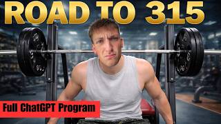 Can ChatGPT Help Me Bench 315? A Full Week of Training