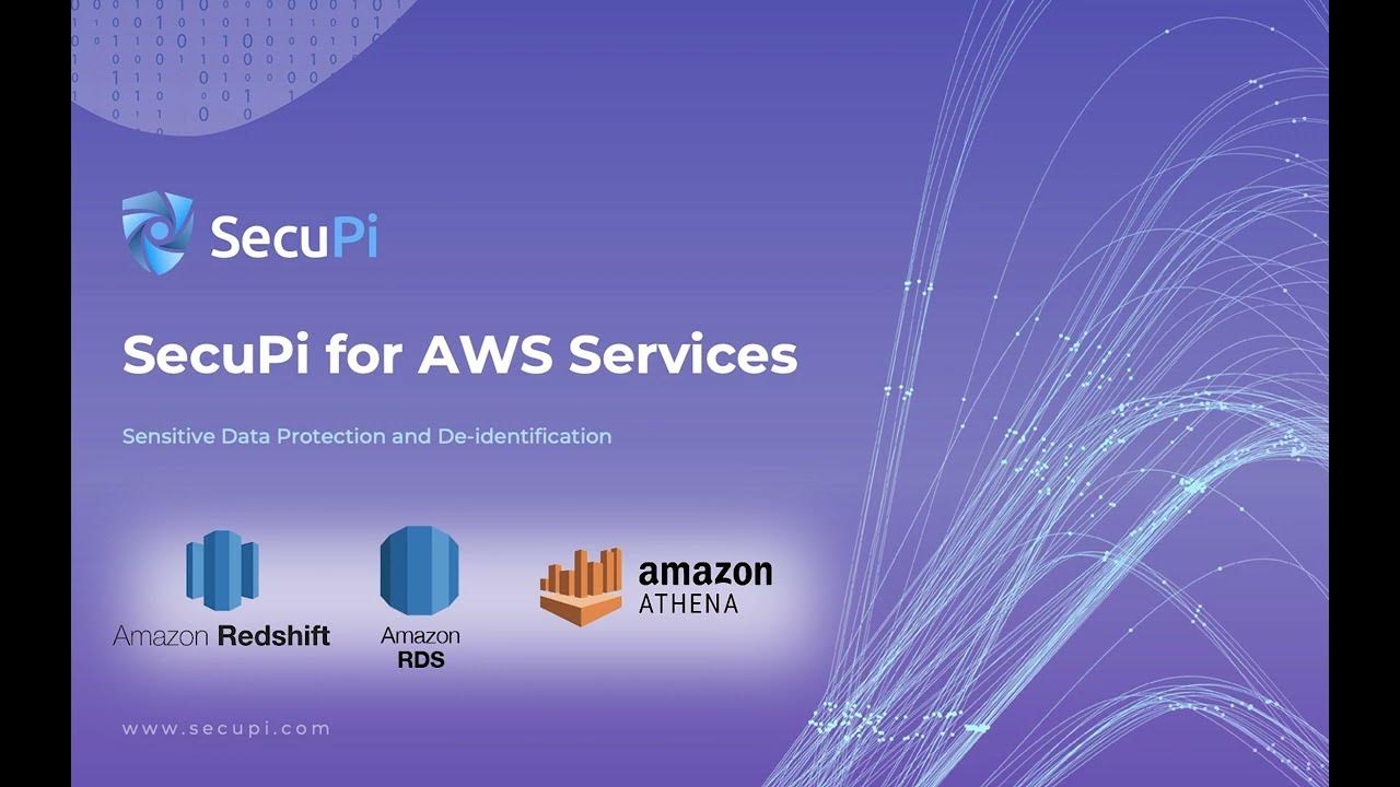 SecuPi for AWS Services Redshift, RDS and Athena YouTube