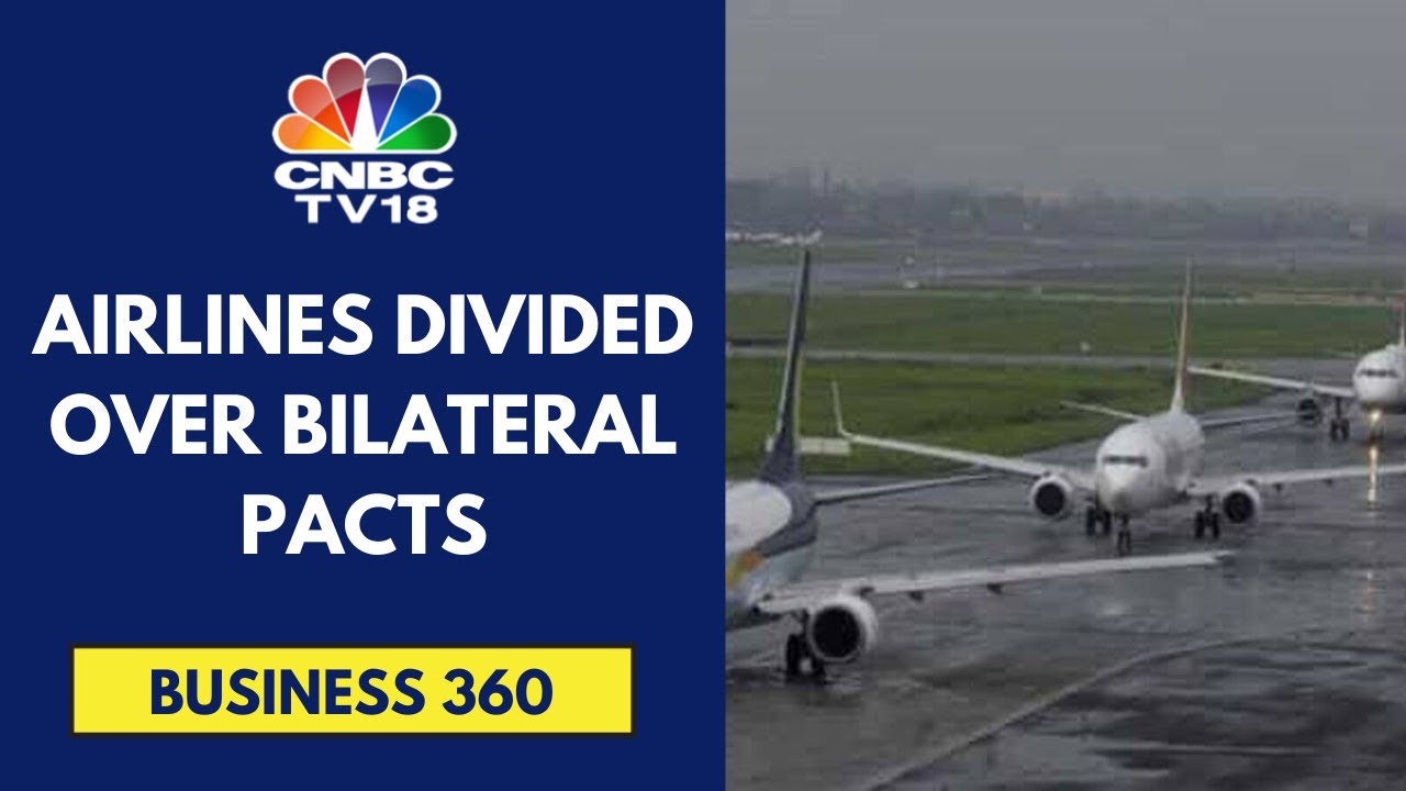 Foreign Airlines Urge India For More Flying Rights, Indian Airlines Divided | CNBC TV18