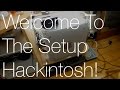 Welcoming the hackintosh to my main setup  imnc