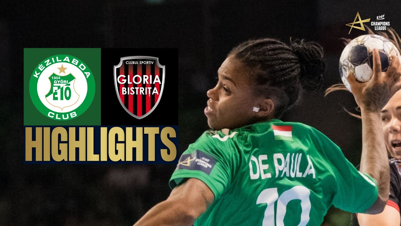 Györi Audi ETO KC 🆚 Gloria Bistrița | HIGHLIGHTS | EHF Champions League Women 2025/26
