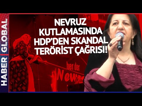HDP'den Skandal 'Öcalan' Çağrısı! Nevruz Kutlamalarında Pervin Buldan'dan Skandal Çağrı