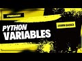 Python Variables - Python Tutorial for Beginners with Examples
