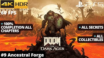 Doom: The Dark Ages (PS5) - #9 Ancestral Forge WALKTHROUGH No Commentary