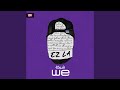 ايزلا تراك شركه We Feat Ezla 