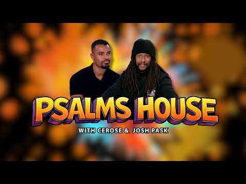 Psalms House Josh Pask