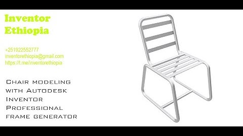 Chair design with Autodesk Inventor Professional frame generator