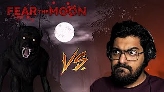 #لعبة الخوف من القمر ان ضد الذيب الكلب | fear the moon