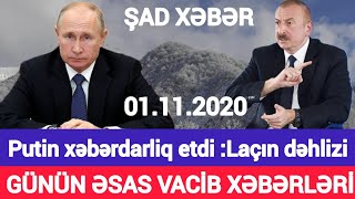 Əsas xəbərlər 01.12.2020 Putin xəbərdarlıq etdi, son xeberler bugun 2020