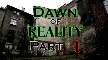 DOOM II: Dawn of Reality (PART 1)