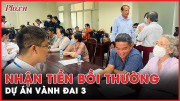 21 hộ dân đầu tiên ở TP Thủ Đức nhận tiền bồi thường dự án vành đai 3 - PLO