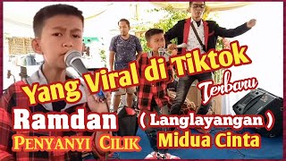 RAMDAN Penyanyi Cilik yang viral di Tiktok | Langlayangan ( Midua Cinta ) - TERBARU