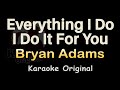 Everything i do i do it for you karaoke bryan adams everything i do i do it for you original