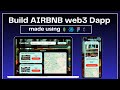 Build AIRBNB web3 dapp tutorial 2023 | Step by Step ( React , Solidity , Hardhat )