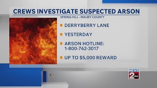Suspected arson under investigation in Spring Hill