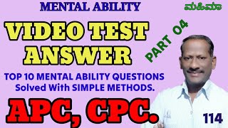 Video Test ANSWER Part 04. TOP 10 Mental Ability For APC CPC PSI. Solved with SIMPLE METHODS.