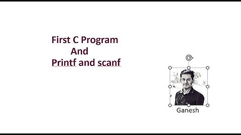 2.First C Program: Using printf() and scanf() Functions | Step-by-Step Tutorial