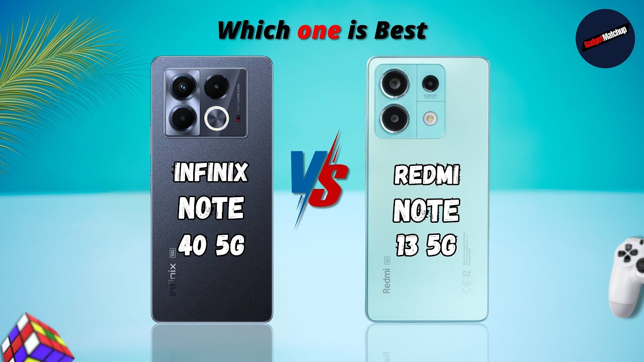 Infinix Note 40 5G vs Redmi Note 13 5G || Redmi Note 13 5G vs Infinix ...