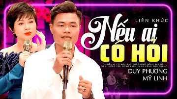 Nếu Ai Có Hỏi - Duy Phương & Mỹ Linh Song Ca | CẶP ĐÔI MỚI CỦA GIỌNG CA ĐỂ ĐỜI SONG CA QUÁ ĂN Ý