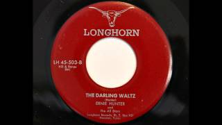 Ernie Hunter and The All Stars - The Darling Waltz (Longhorn 503) [1957 hillbilly]