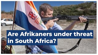 Are Afrikaners Under Threat in South Africa? | South Africa short doc
