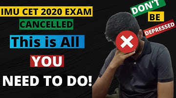 ❌ Why IMU CET 2020 Exam Cancelled (what will happen now!)