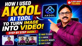 AKOOL AI Tutorial 2026 | Turn Any Image Into Video in Minutes