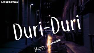 Lirik lagu Duri-duri - Happy Asmara