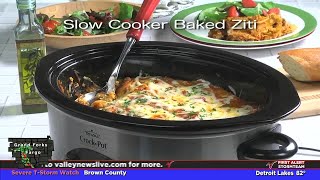 Mr. Food – Slow Cooker Baked Ziti – July 31
