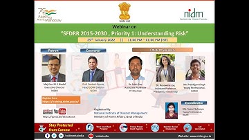 Webinar on Sendai Framework for Disaster Risk Reduction 2015-2030 Priority 1 Understanding Risk.|IN