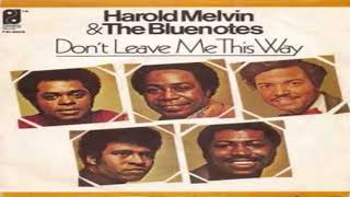 harold melvin & the bluenotes don't leave me this way 1975