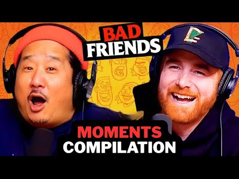 Bad Friends CRAZIEST Moments Compilation Pt5 - BEST Podcast Compilation