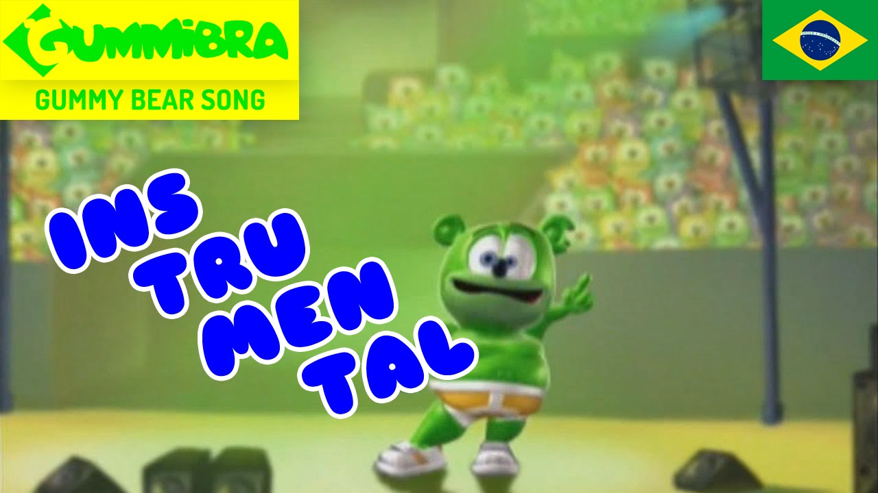 Eu Sou O Gummy Bear COM LETRAS ~ Gummy Bear Brazilian Lyric Song ~ Versão  Brasileira 