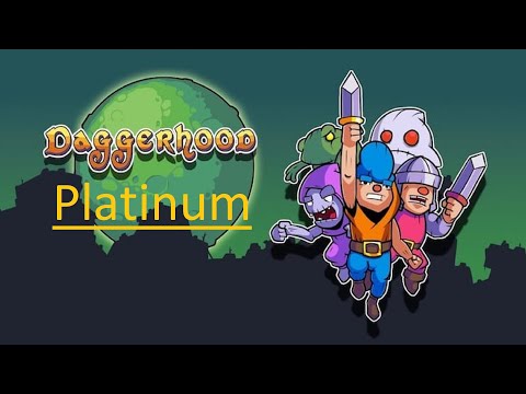 Daggerhood | Platinum Walkthrough | All Achievements u0026 Trophies