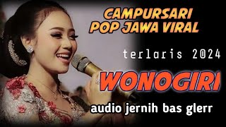 Campursari pop Jawa viral Wonogiri gajah Mungkur,audio jernih bas gler