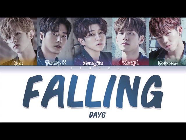 DAY6 - FALLING LYRICS (Color Coded Eng/Rom/Kan) class=