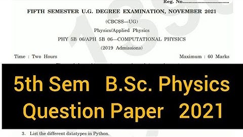 COMPUTATIONAL PHYSICS        |      5th Semester    B.Sc. Physics     Question Paper   2021 #calicut