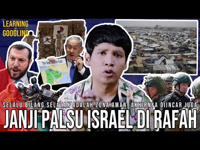 Apa Yang Terjadi Di Rafah? Kekejian Israel Berlanjut! Penuh Janji Palsu! | LearningGoogling class=