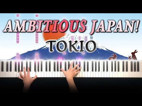 TOKIO - AMBITIOUS JAPAN! (ピアノ カバー + シンセ) Short ver. 歌詞付き |  TOKIO - AMBITIOUS JAPAN! (piano cover)