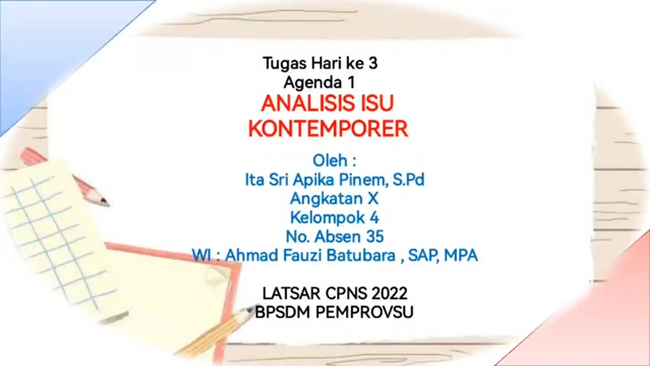 TUGAS HARI KE 3 (ANALISIS ISU KONTEMPORER) Latsar CPNS