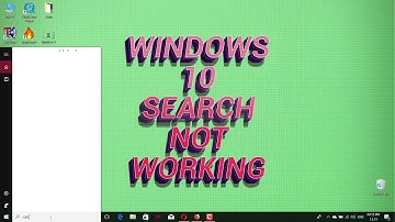 Fix Windows 10 Start Menu Search Not Working [Solved]