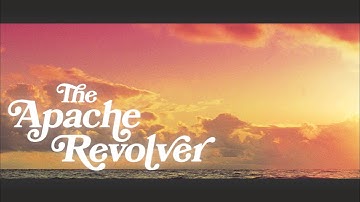 The Apache Revolver - "As Life Passes You On" HD