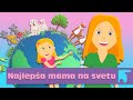 Najlepa mama na svetu  kolibri  deije pesme  pesme za decu  jaccoled c
