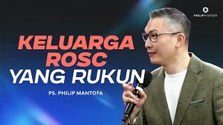 Keluarga ROSC Yang Rukun (Official Philip Mantofa)