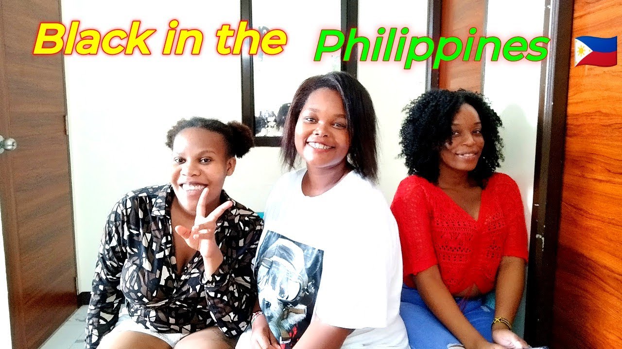 Black girls in the Philippines| why we love the Philippines - YouTube