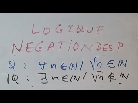Négation des quantificateurs logique mathématique - YouTube